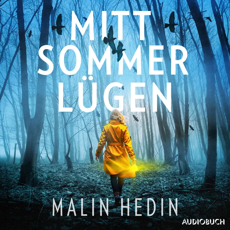 Mittsommerlügen af Malin Hedin