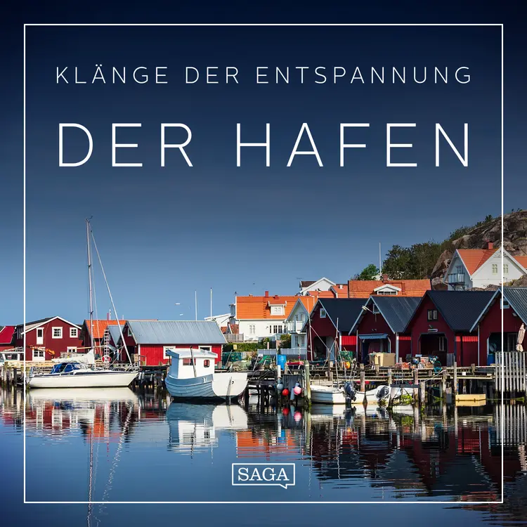 Klänge der Entspannung - Der Hafen af Rasmus Broe