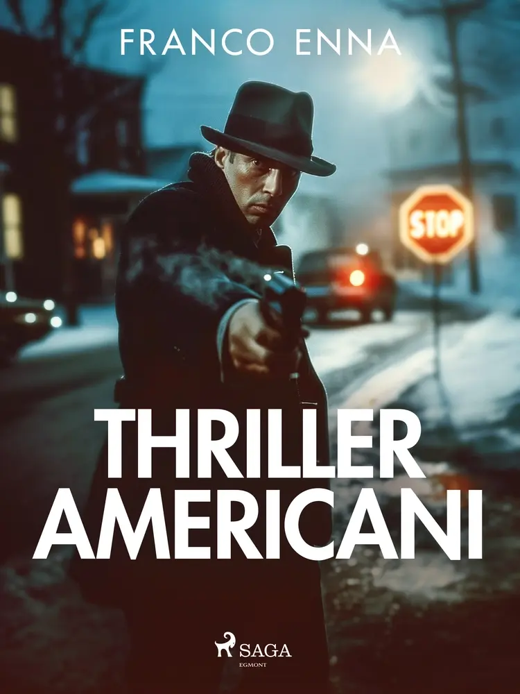 Thriller americani af Franco Enna