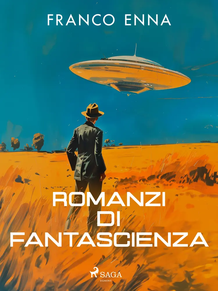 Romanzi di fantascienza af Franco Enna