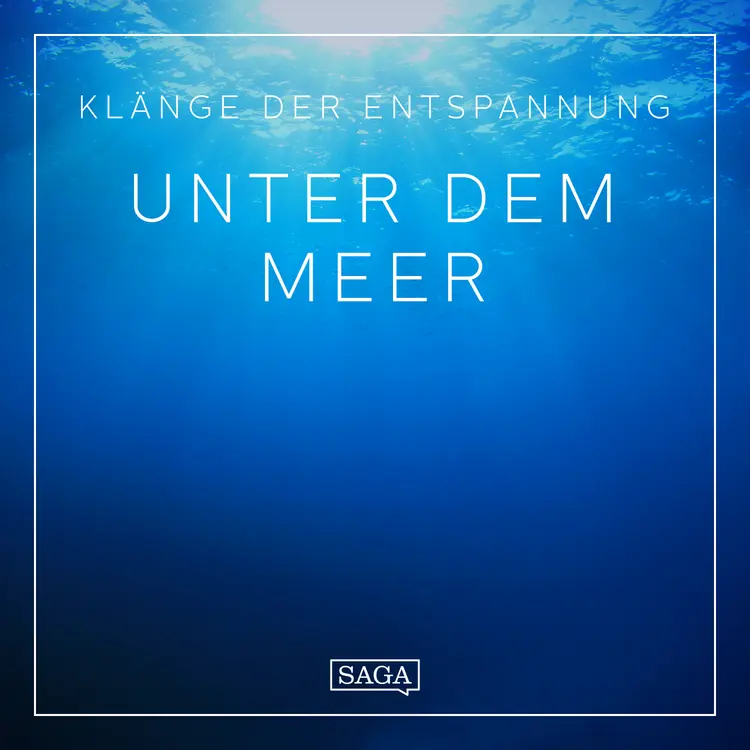 Klänge der Entspannung - Unter dem Meer af Rasmus Broe
