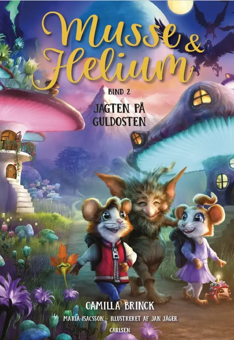 Musse og Helium 2. Jagten på guldosten af Camilla Brinck