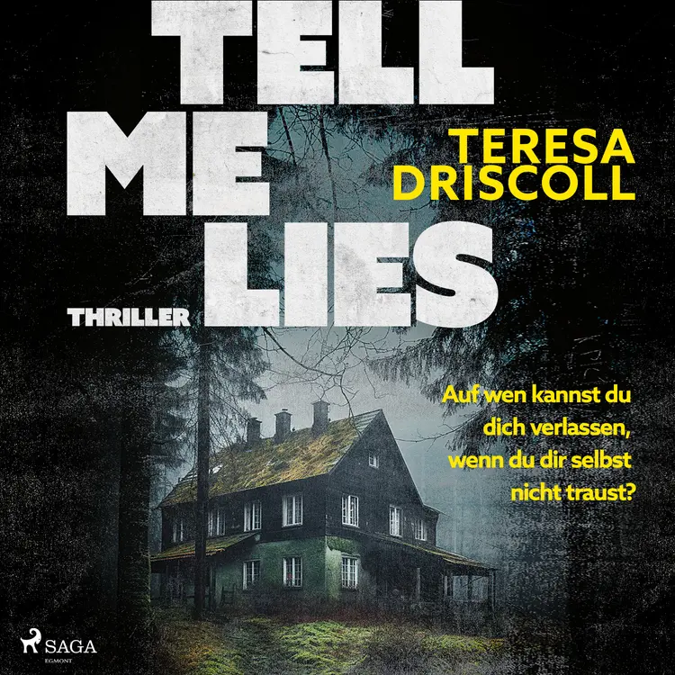 Tell Me Lies af Teresa Driscoll