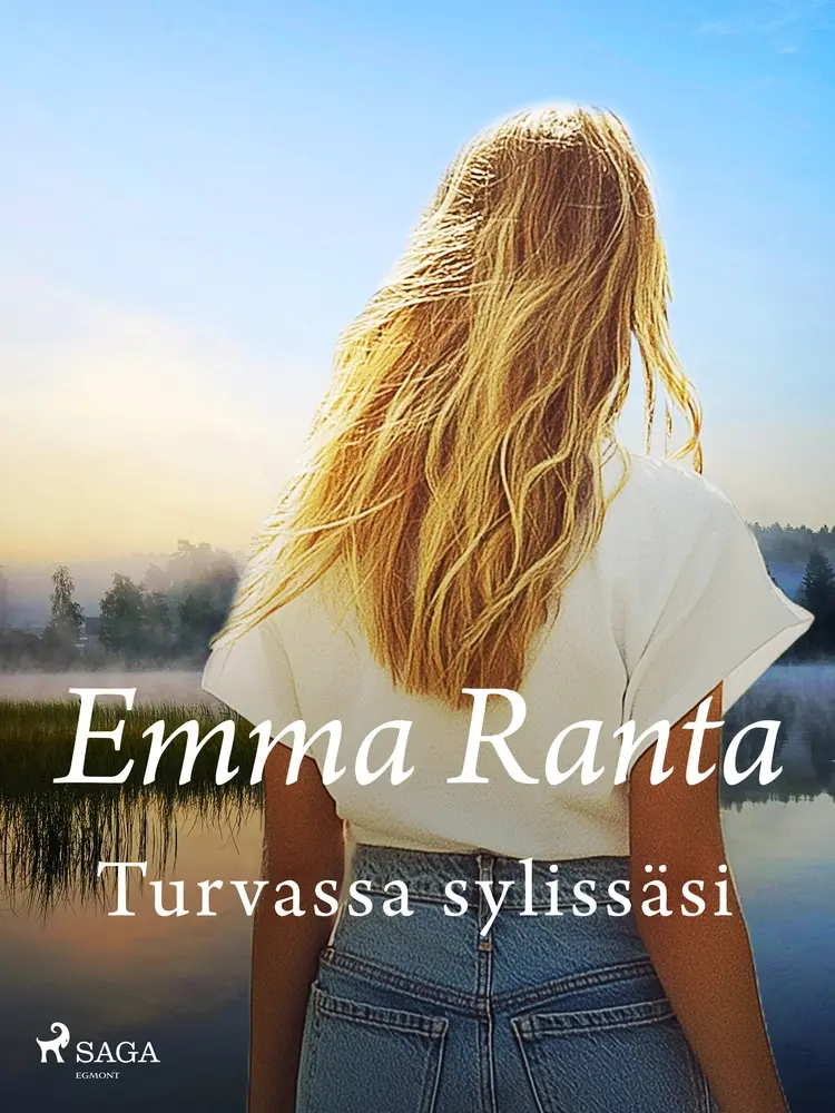 Turvassa sylissäsi af Emma Ranta