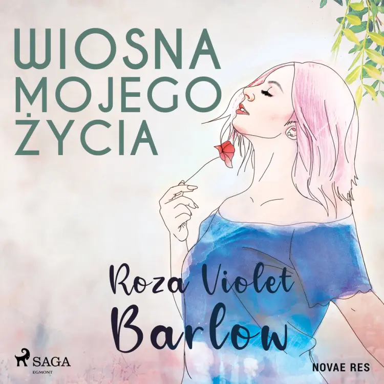 Wiosna mojego życia af Roza Violet Barlow