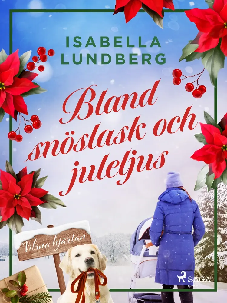 Bland snöslask och juleljus af Isabella Lundberg
