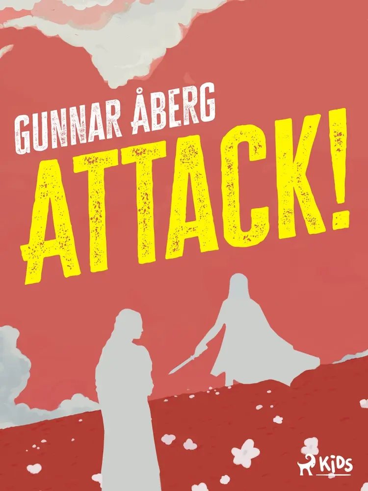 Attack! af Gunnar Åberg