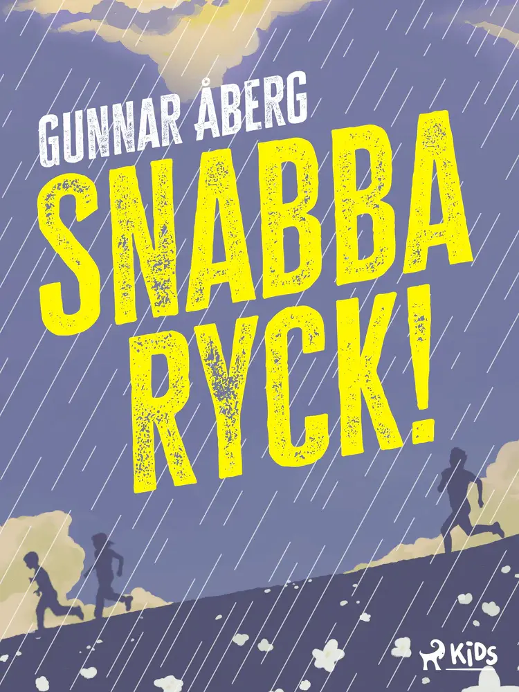 Snabba ryck! af Gunnar Åberg