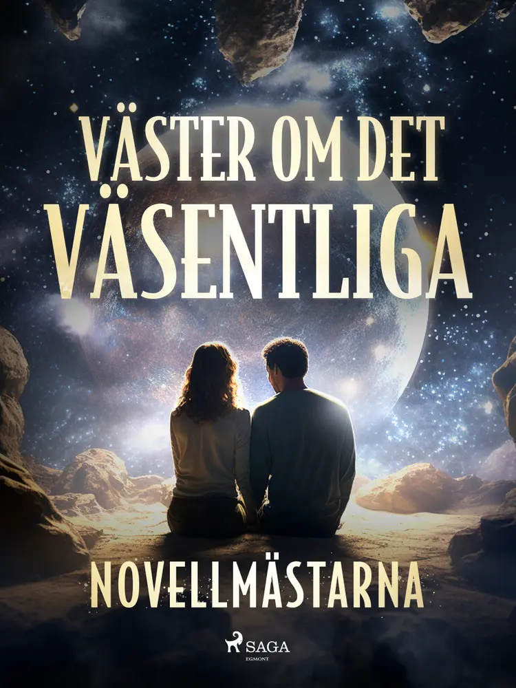 Väster om det väsentliga af Novellmästarna