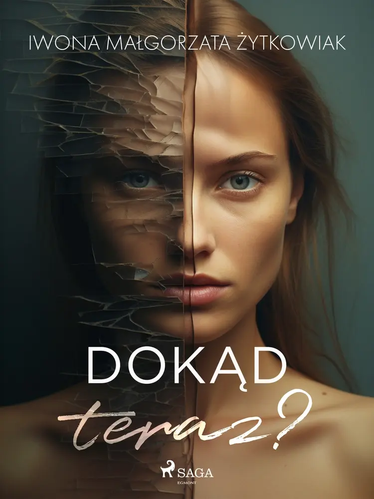 Dokąd teraz? af Iwona Małgorzata Żytkowiak