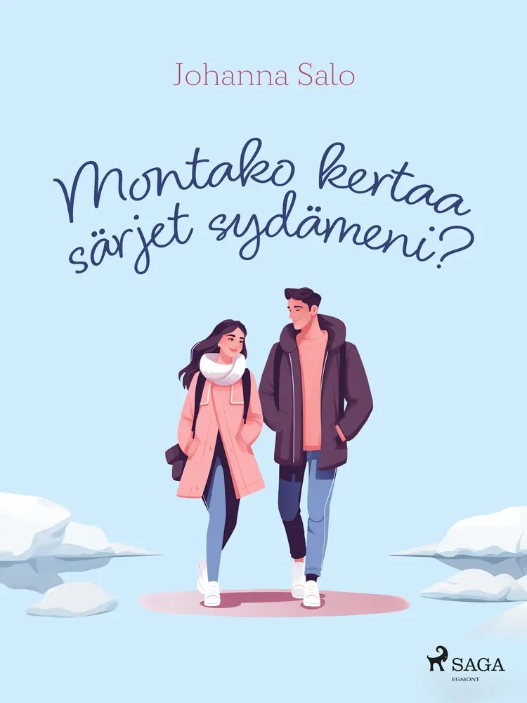 Montako kertaa särjet sydämeni? af Johanna Salo