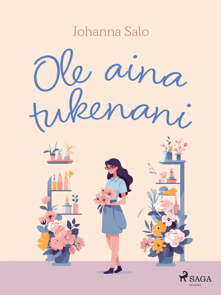Ole aina tukenani af Johanna Salo