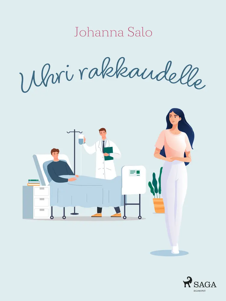 Uhri rakkaudelle af Johanna Salo