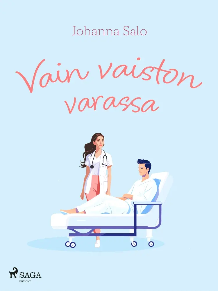Vain vaiston varassa af Johanna Salo