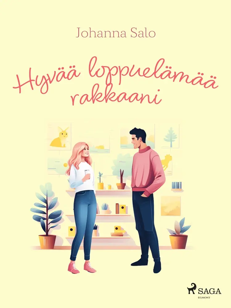 Hyvää loppuelämää rakkaani af Johanna Salo