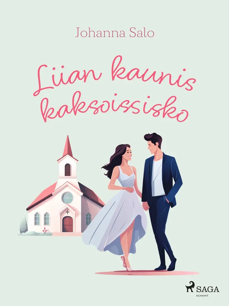 Liian kaunis kaksoissisko af Johanna Salo