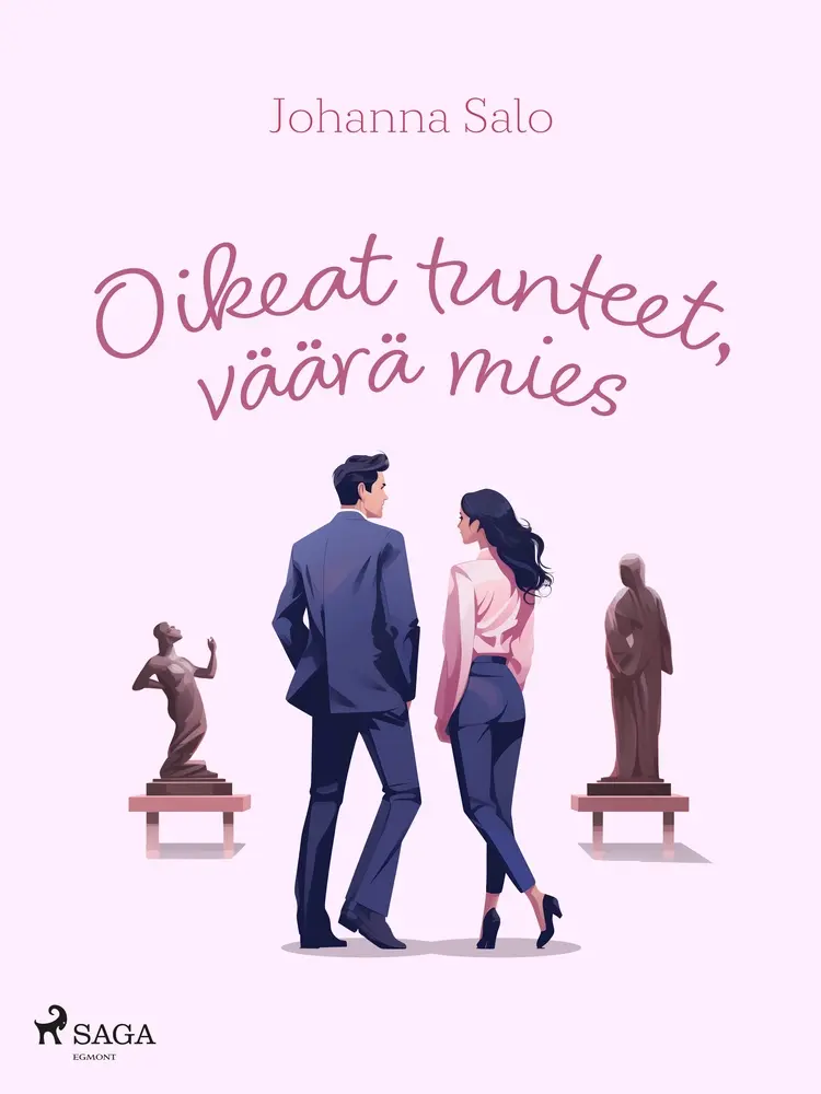 Oikeat tunteet, väärä mies af Johanna Salo