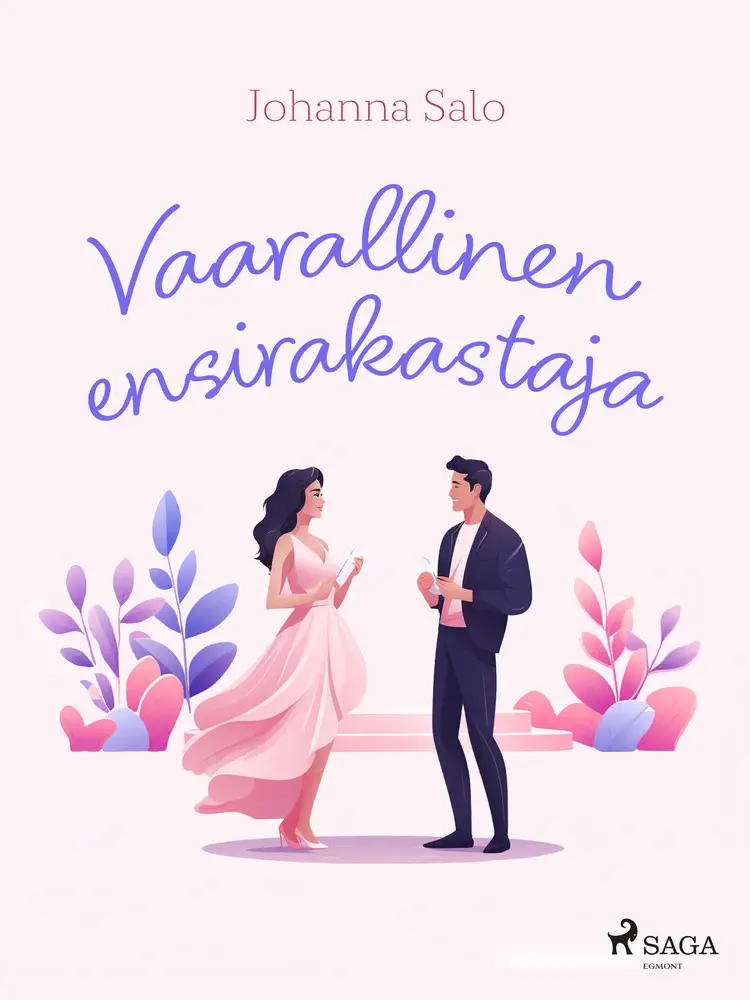 Vaarallinen ensirakastaja af Johanna Salo