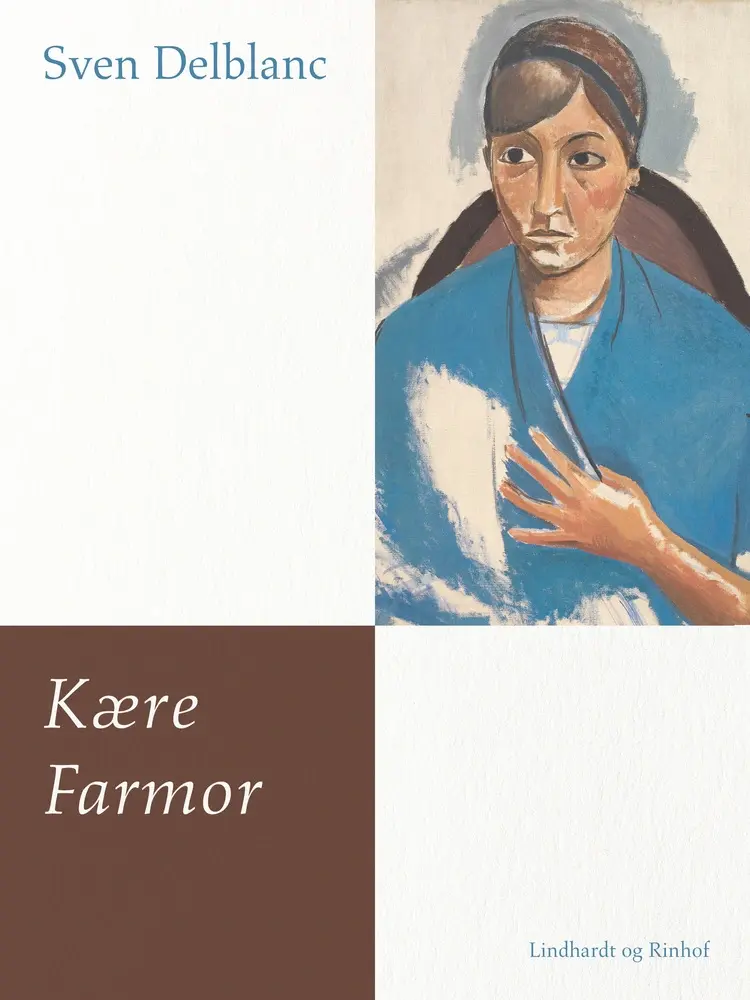 Kære farmor af Sven Delblanc
