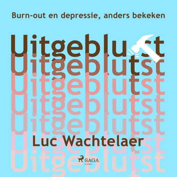 Uitgeblu(t)st af Luc Wachtelaer