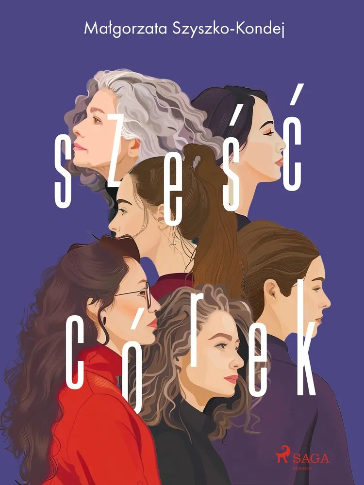 Sześć córek af Małgorzata Szyszko-Kondej