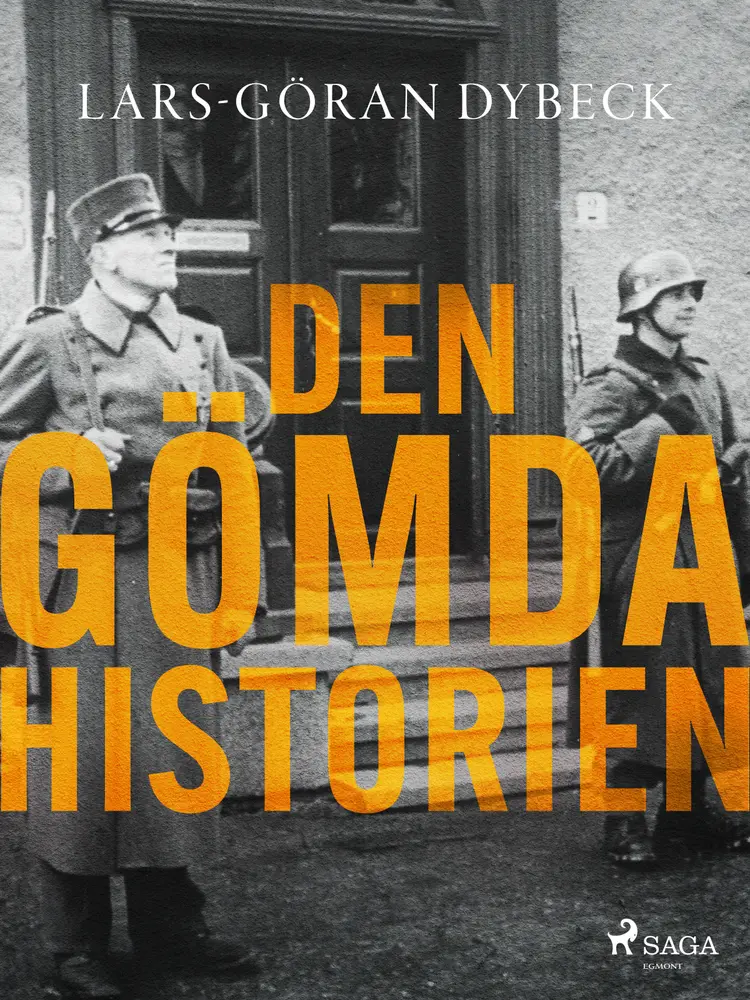 Den gömda historien af Lars-Göran Dybeck