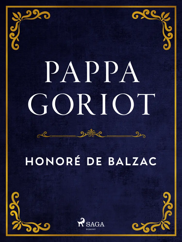 Pappa Goriot af Honoré de Balzac