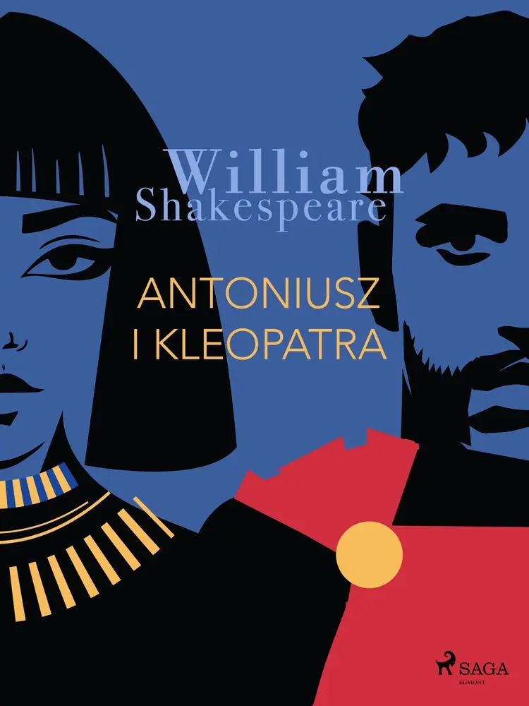 Antoniusz i Kleopatra af William Shakespeare