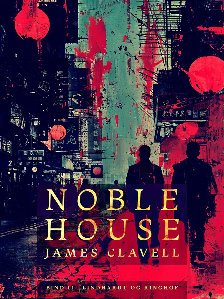 Noble House 2 af James Clavell