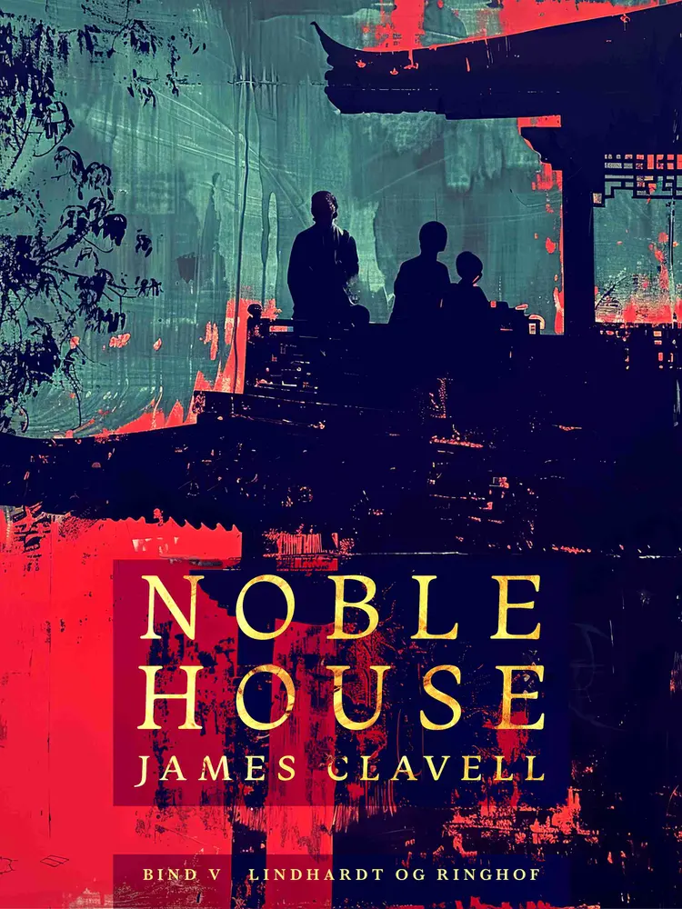 Noble House 5 af James Clavell