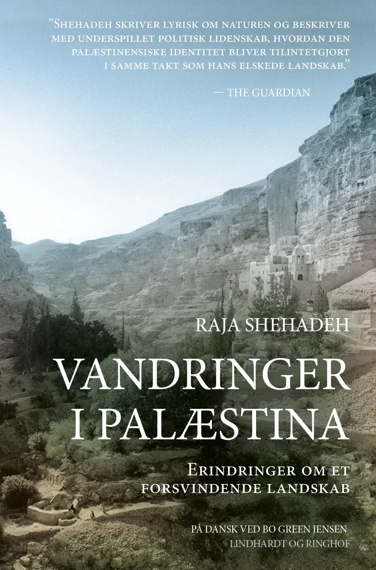 Vandringer i Palæstina - Erindringer om et forsvindende landskab af Raja Shehadeh