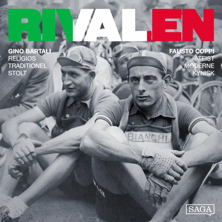 Fausto Coppi vs Gino Bartali: Modernisme og tradition på spil i Italiens bjerge af Oscar Lange Riis-Hansen