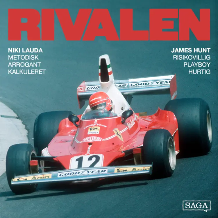 James Hunt vs Niki Lauda: Med døden som co-driver af Oscar Lange Riis-Hansen