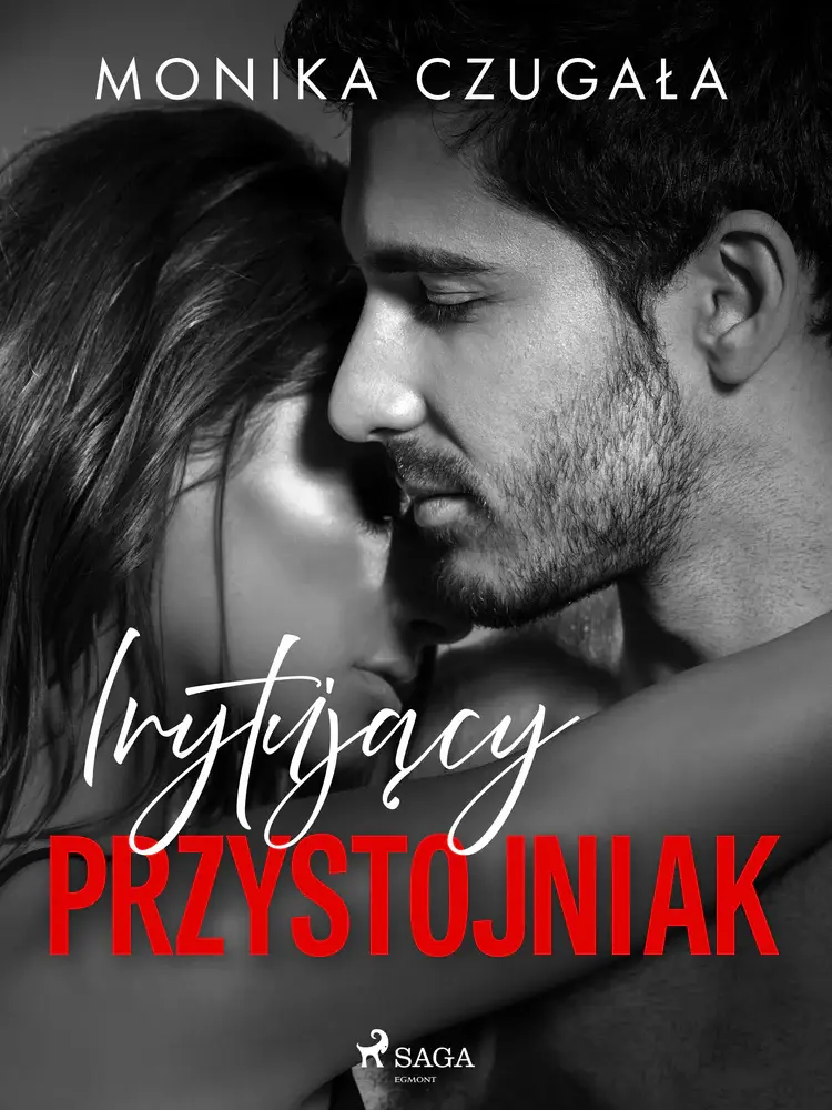 Irytujący przystojniak af Monika Czugała