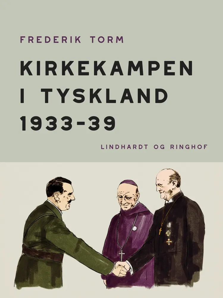 Kirkekampen i Tyskland 1933-39 af Frederik Torm
