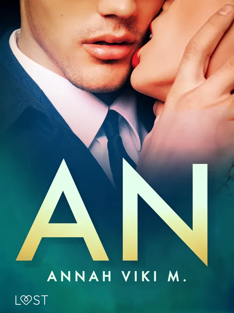 An - opowiadanie erotyczne af Annah Viki M.
