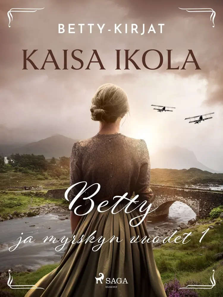 Betty ja myrskyn vuodet 1 af Kaisa Ikola