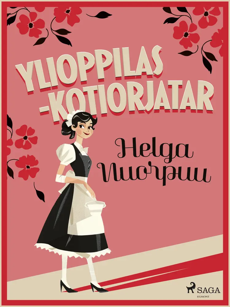 Ylioppilas-kotiorjatar af Helga Nuorpuu