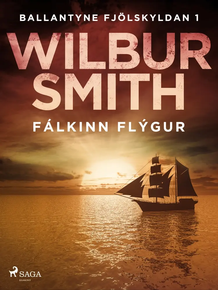Fálkinn flýgur af Wilbur Smith