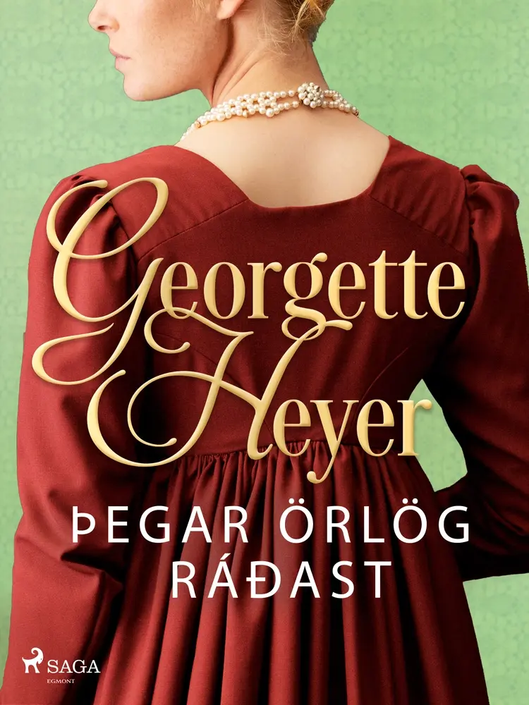 Þegar örlög ráðast af Georgette Heyer