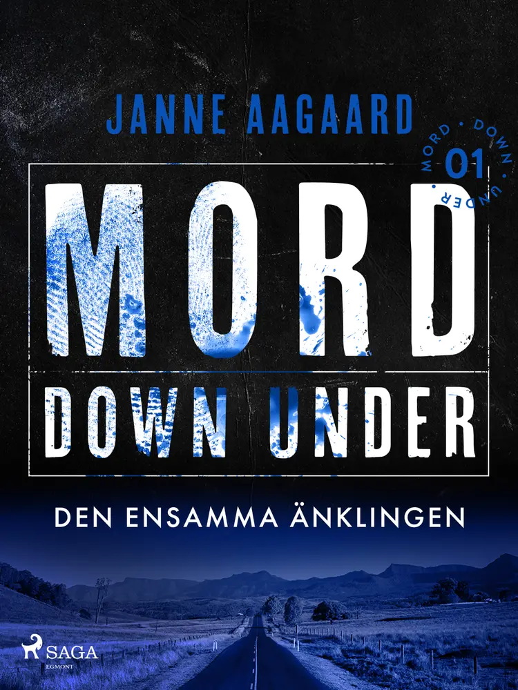 Mord Down Under - Den ensamma änklingen del 1 af Janne Aagaard