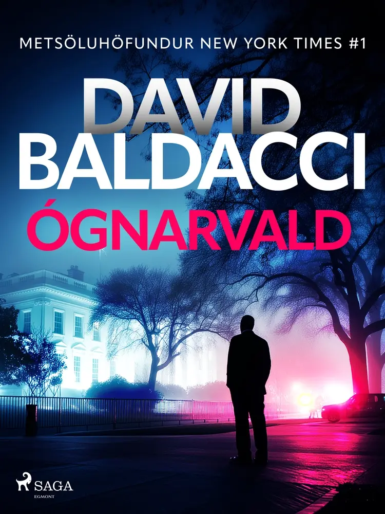 Ógnarvald af David Baldacci