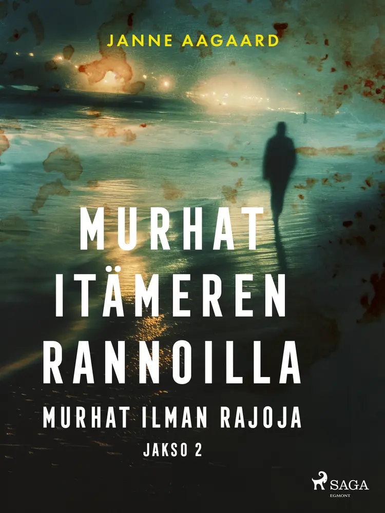 Murhat ilman rajoja af Janne Aagaard