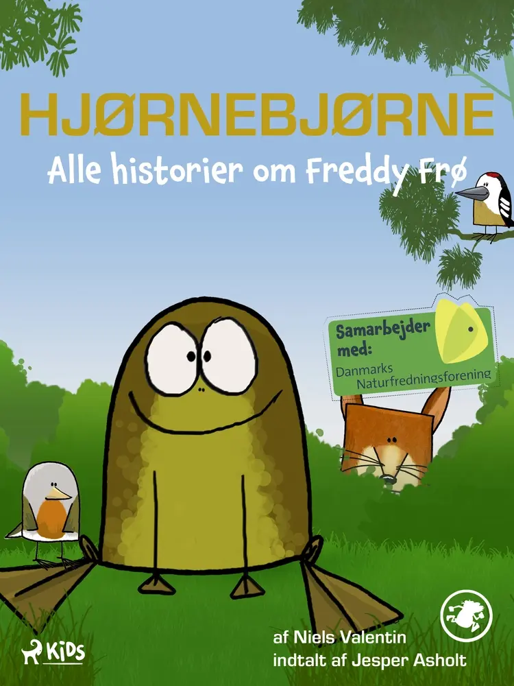 Hjørnebjørne - Alle historier om Freddy Frø af Niels Valentin