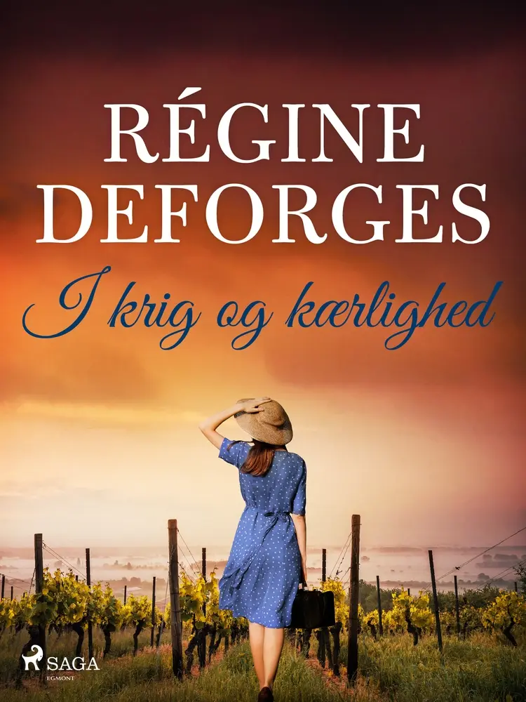 I krig og kærlighed af Régine Deforges