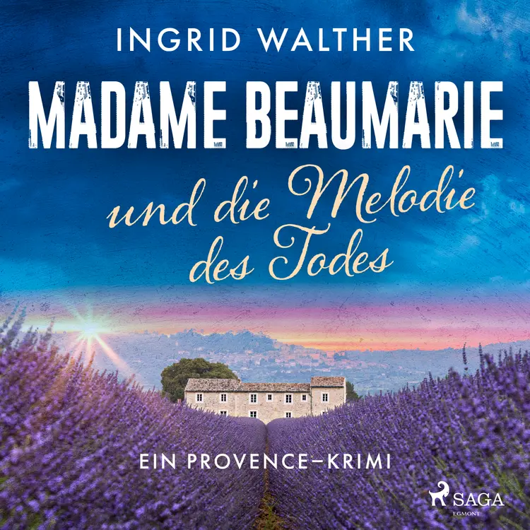 Madame Beaumarie und die Melodie des Todes af Ingrid Walther