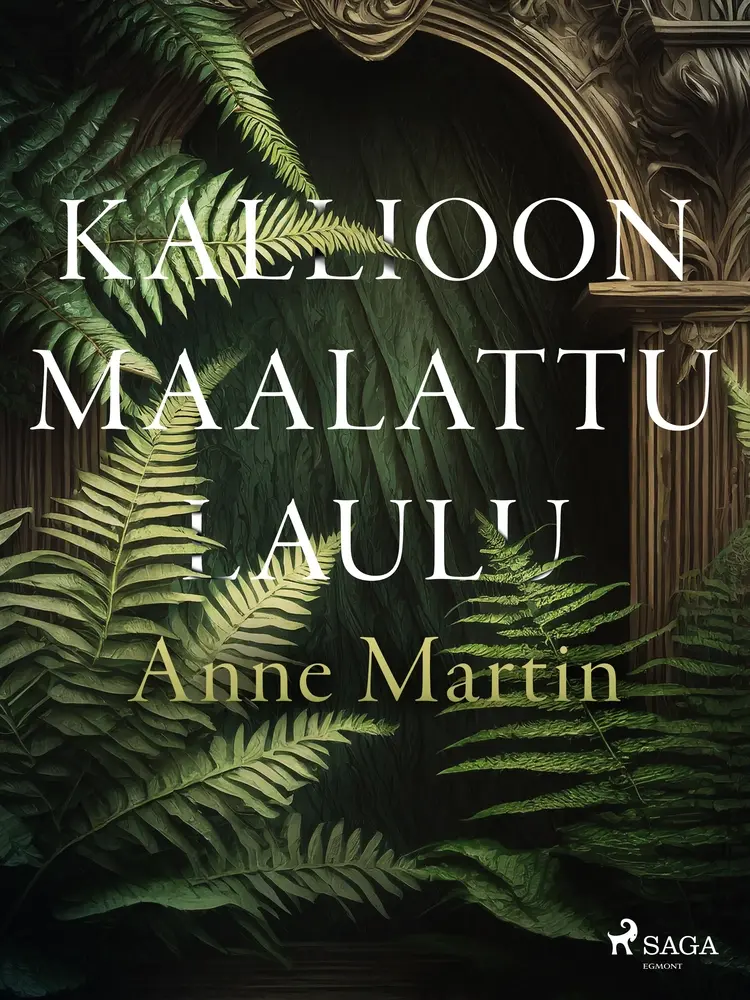 Kallioon maalattu laulu af Anne Martin