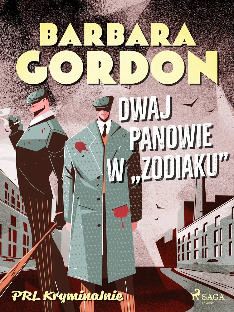 Dwaj panowie w „Zodiaku” af Barbara Gordon