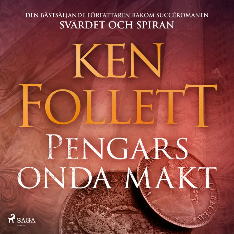 Pengars onda makt af Ken Follett