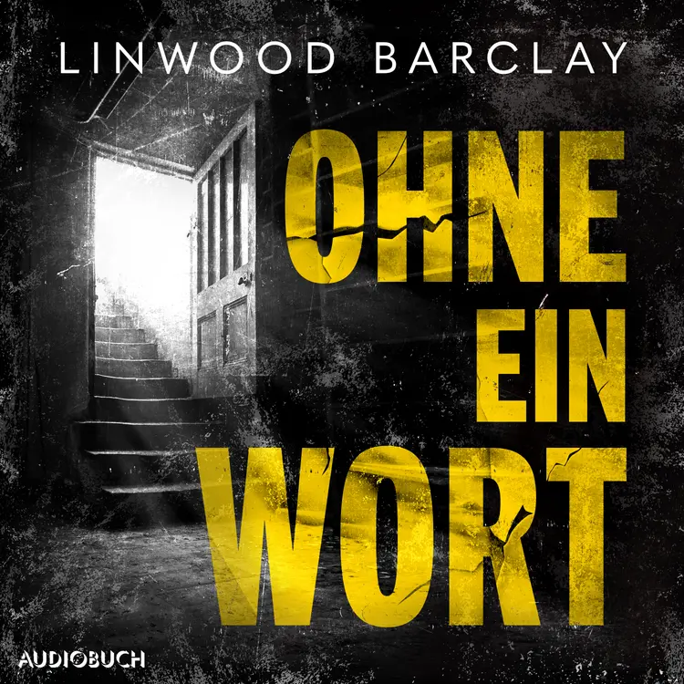 Ohne ein Wort af Linwood Barclay